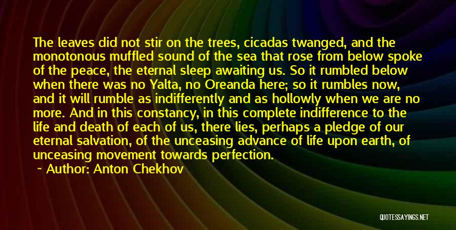 Cicadas Quotes By Anton Chekhov