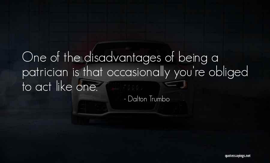 Cicare Quotes By Dalton Trumbo Cicare Quotes By Dalton Trumbo