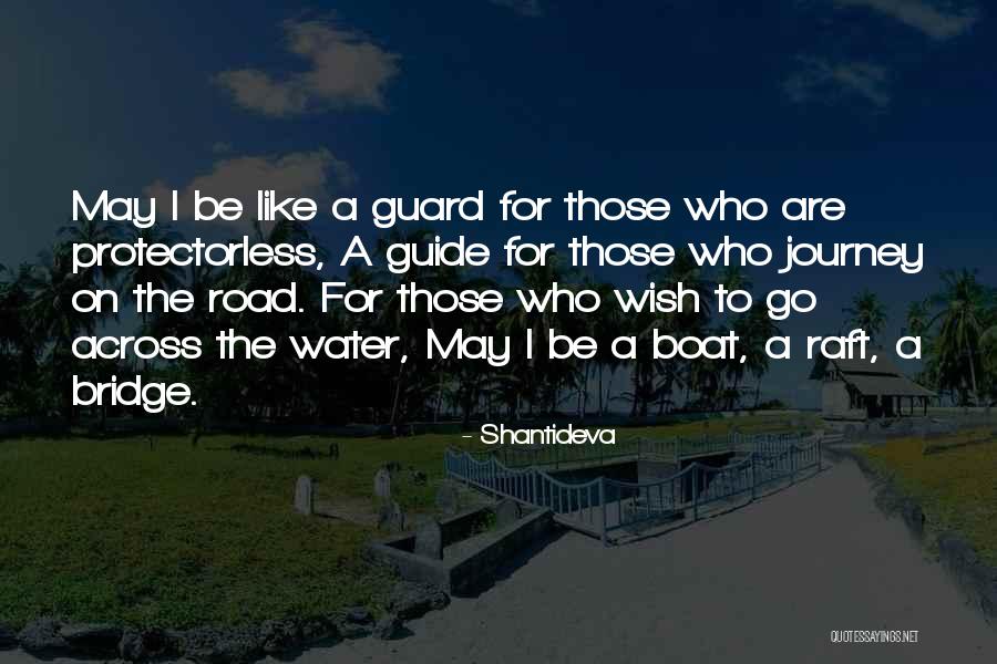 Cicarelli Praia Quotes By Shantideva Cicarelli Praia Quotes By Shantideva
