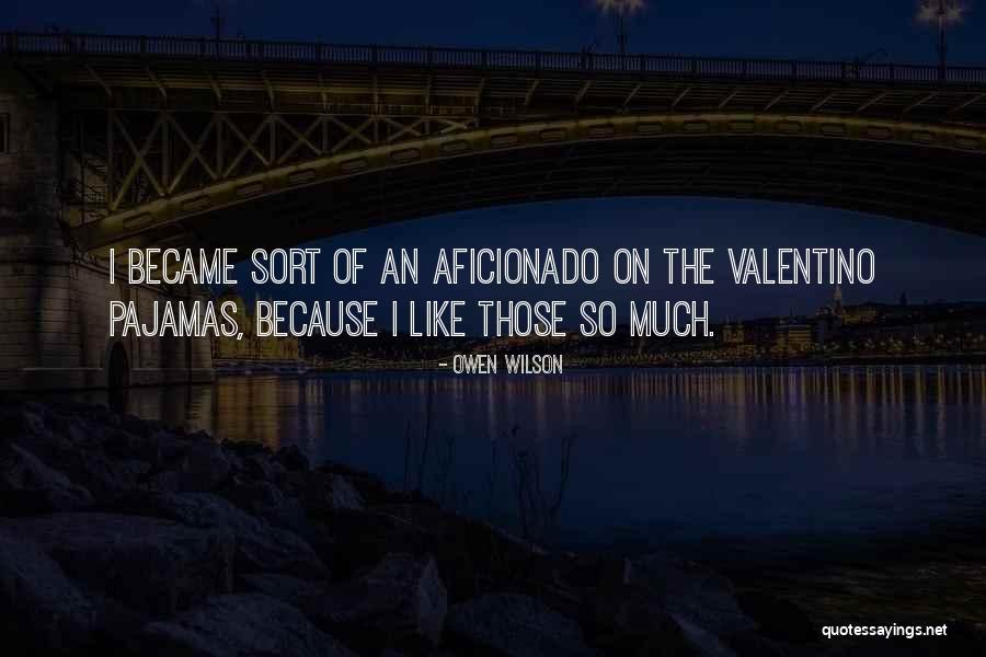 Cicatriz Quotes By Owen Wilson Cicatriz Quotes By Owen Wilson