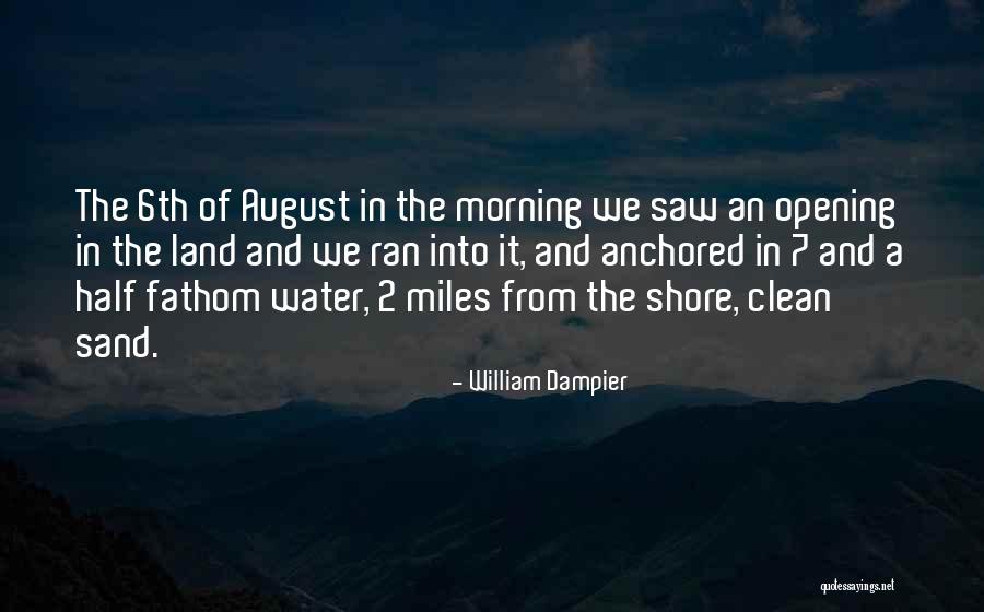 Cicatrizare Quotes By William Dampier Cicatrizare Quotes By William Dampier