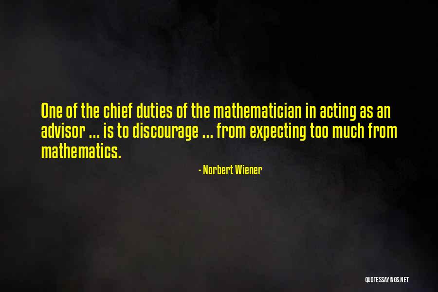 Cicatrizes Atroficas Quotes By Norbert Wiener Cicatrizes Atroficas Quotes By Norbert Wiener