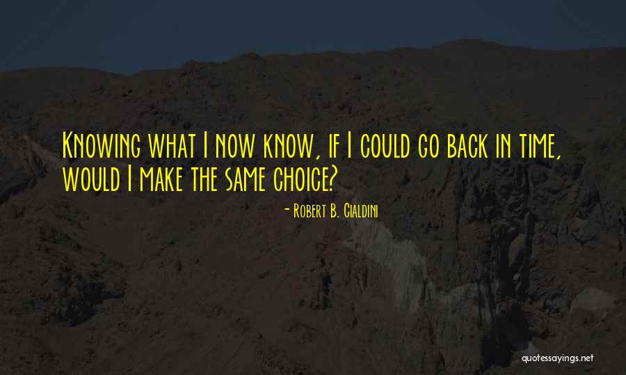 Cicatrizes Roberta Quotes By Robert B. Cialdini Cicatrizes Roberta Quotes By Robert B. Cialdini