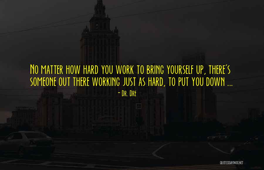 Ciccarello And Son Quotes By Dr. Dre Ciccarello And Son Quotes By Dr. Dre