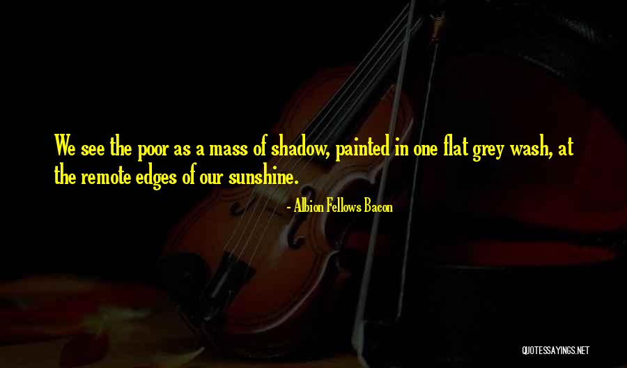 Ciccariello Maher Quotes By Albion Fellows Bacon Ciccariello Maher Quotes By Albion Fellows Bacon