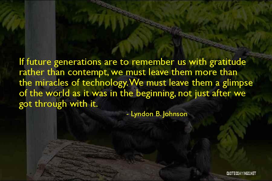 Ciccariello Maher Quotes By Lyndon B. Johnson Ciccariello Maher Quotes By Lyndon B. Johnson