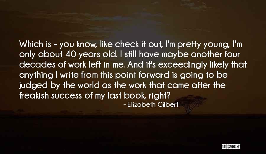 Cicchino Bracci Quotes By Elizabeth Gilbert Cicchino Bracci Quotes By Elizabeth Gilbert