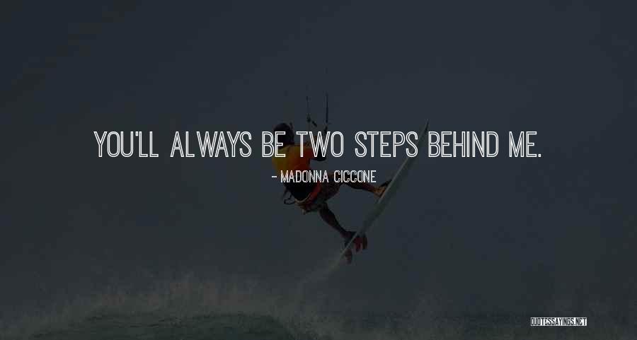 Ciccone Quotes By Madonna Ciccone Ciccone Quotes By Madonna Ciccone