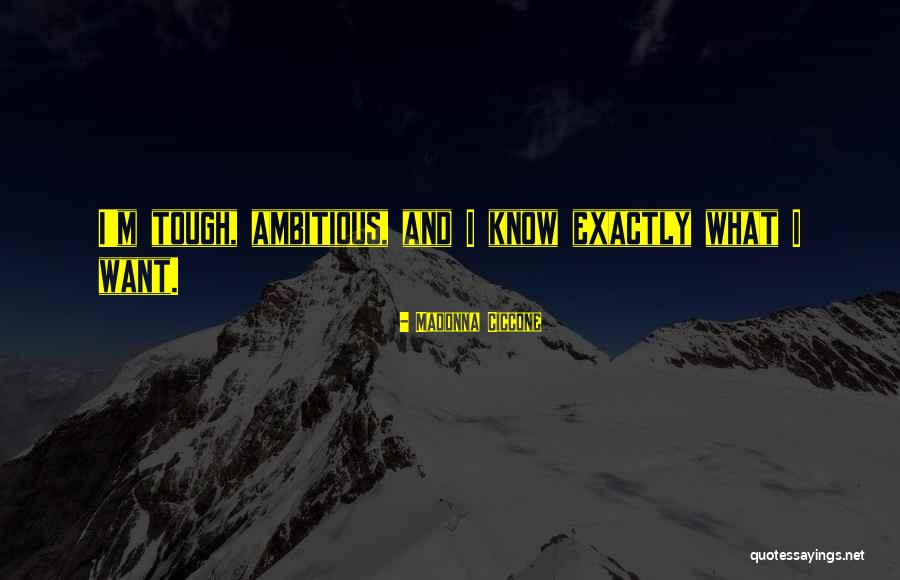 Ciccone Quotes By Madonna Ciccone