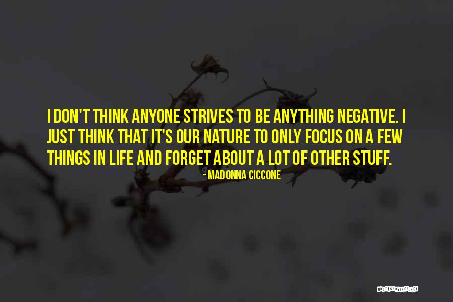 Ciccone Quotes By Madonna Ciccone Ciccone Quotes By Madonna Ciccone
