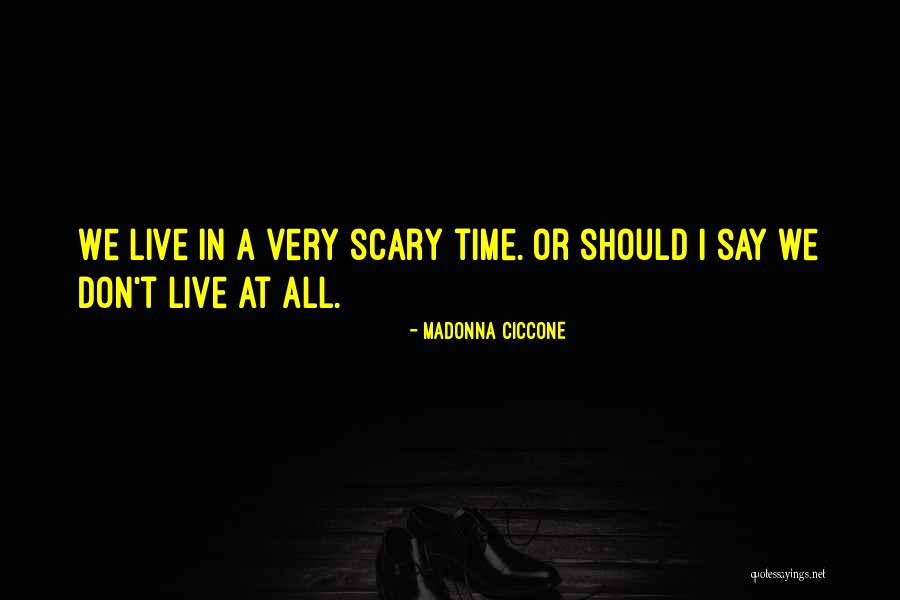 Ciccone Quotes By Madonna Ciccone Ciccone Quotes By Madonna Ciccone