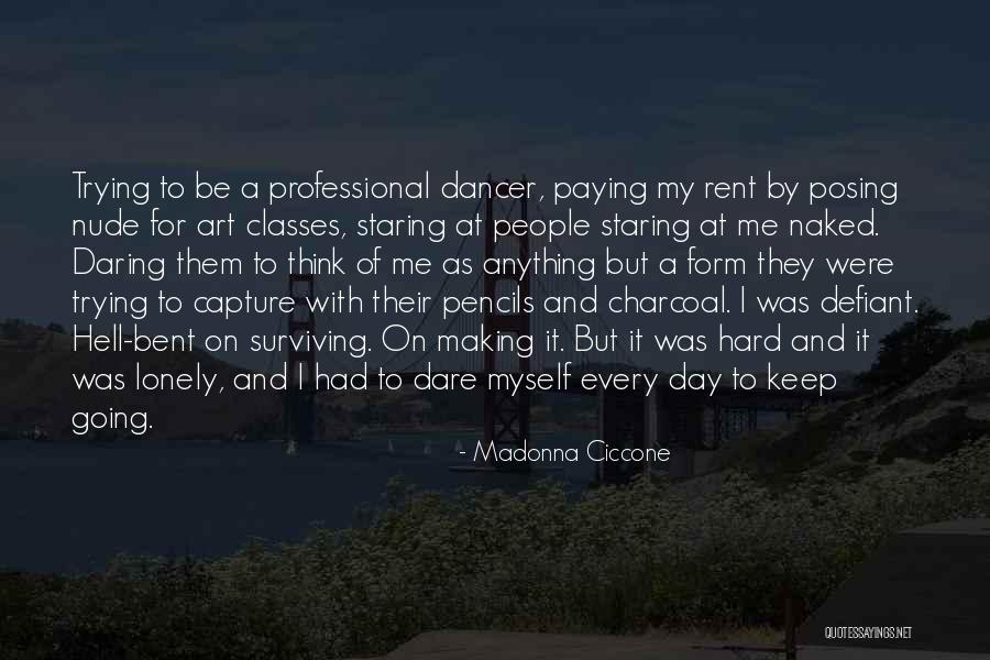 Ciccone Quotes By Madonna Ciccone Ciccone Quotes By Madonna Ciccone