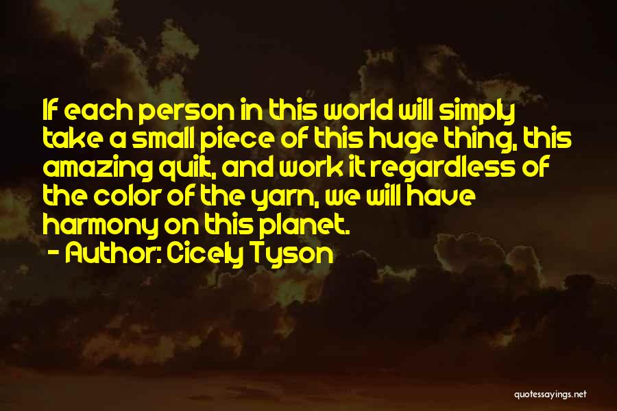 Cicely Tyson Quotes 1189352