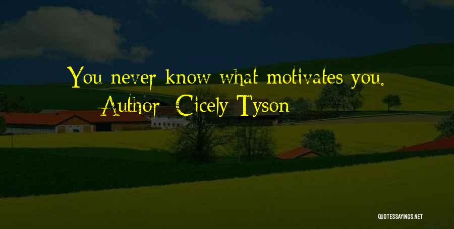Cicely Tyson Quotes 520486