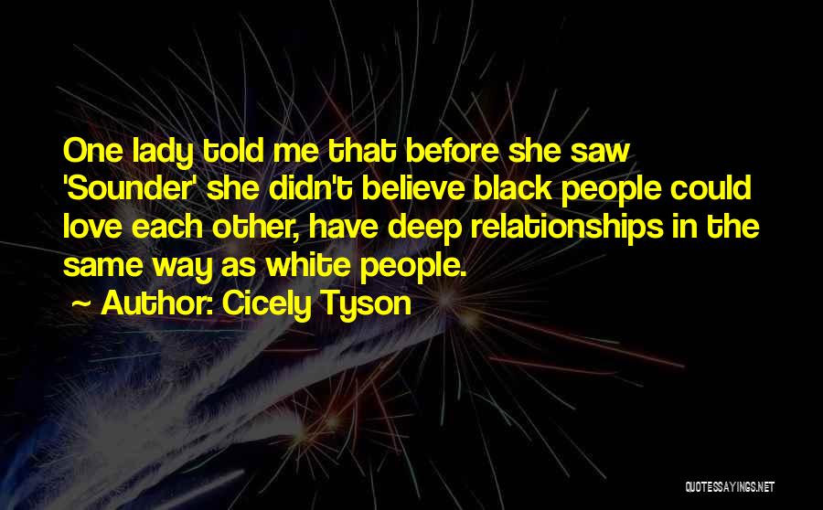 Cicely Tyson Quotes 558882