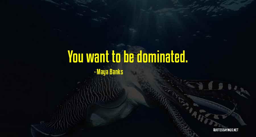 Cicerbita Quotes By Maya Banks Cicerbita Quotes By Maya Banks