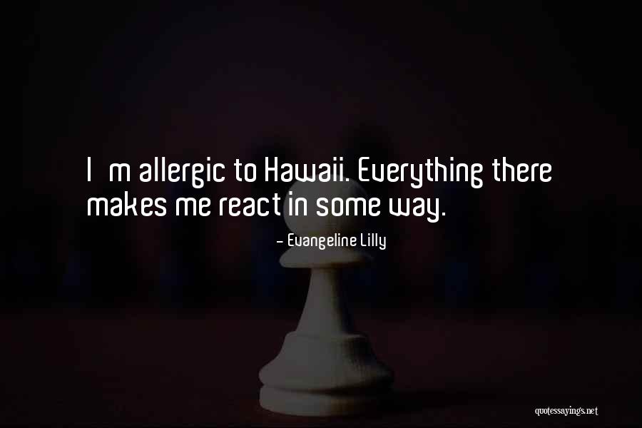 Cicerchia Foto Quotes By Evangeline Lilly Cicerchia Foto Quotes By Evangeline Lilly