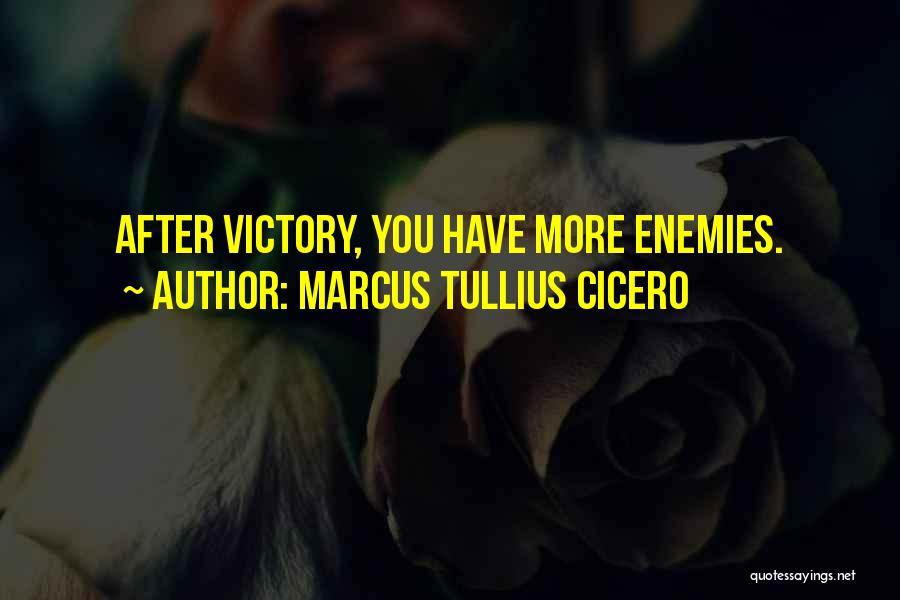 Cicero Just War Quotes By Marcus Tullius Cicero