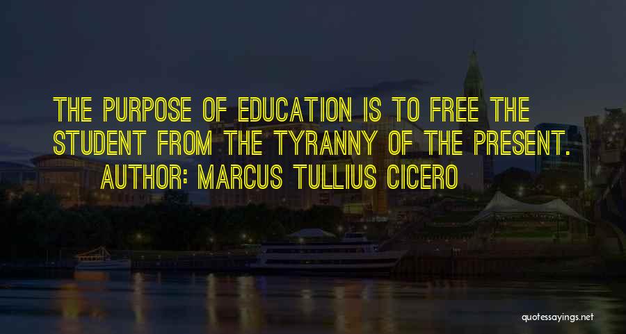 Cicero Tyranny Quotes By Marcus Tullius Cicero