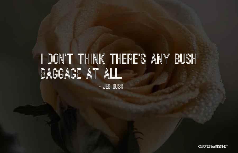 Cichon Royalty Quotes By Jeb Bush Cichon Royalty Quotes By Jeb Bush