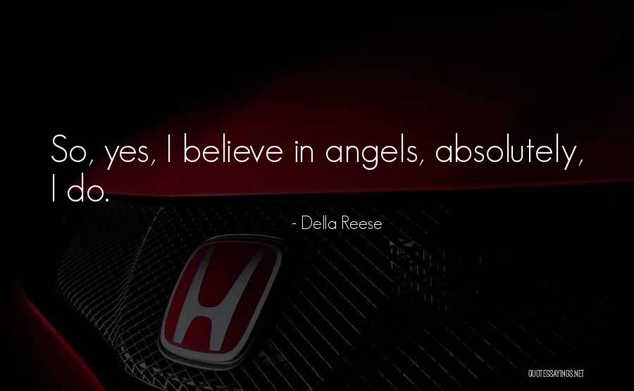 Cichon Zbigniew Quotes By Della Reese Cichon Zbigniew Quotes By Della Reese