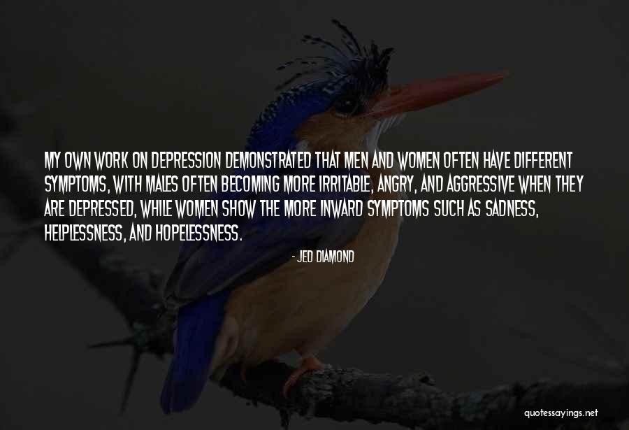Cichy Zapada Quotes By Jed Diamond Cichy Zapada Quotes By Jed Diamond