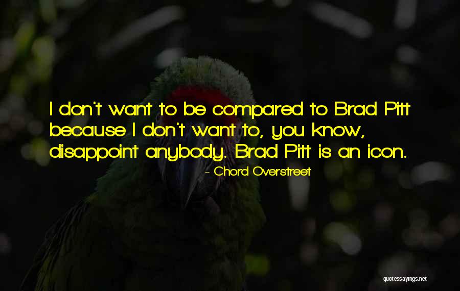 Ciciarelli John Quotes By Chord Overstreet Ciciarelli John Quotes By Chord Overstreet