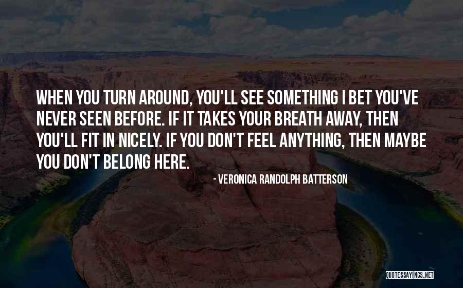 Ciclo Quotes By Veronica Randolph Batterson Ciclo Quotes By Veronica Randolph Batterson