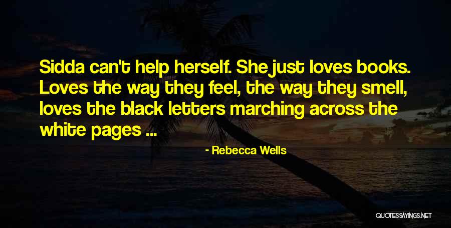 Cicognani Kalla Quotes By Rebecca Wells Cicognani Kalla Quotes By Rebecca Wells