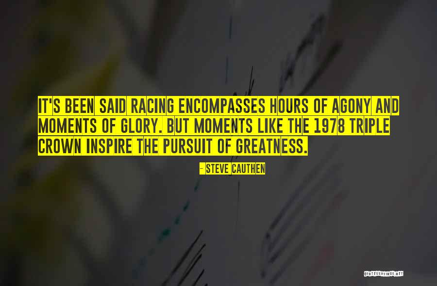 Cidadania Quotes By Steve Cauthen Cidadania Quotes By Steve Cauthen