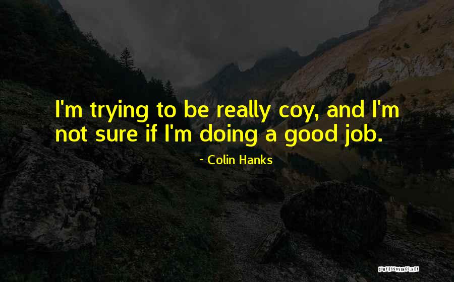 Cider In Crock Quotes By Colin Hanks Cider In Crock Quotes By Colin Hanks