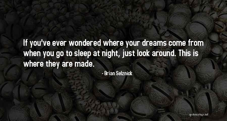 Cidinha Real Height Quotes By Brian Selznick Cidinha Real Height Quotes By Brian Selznick