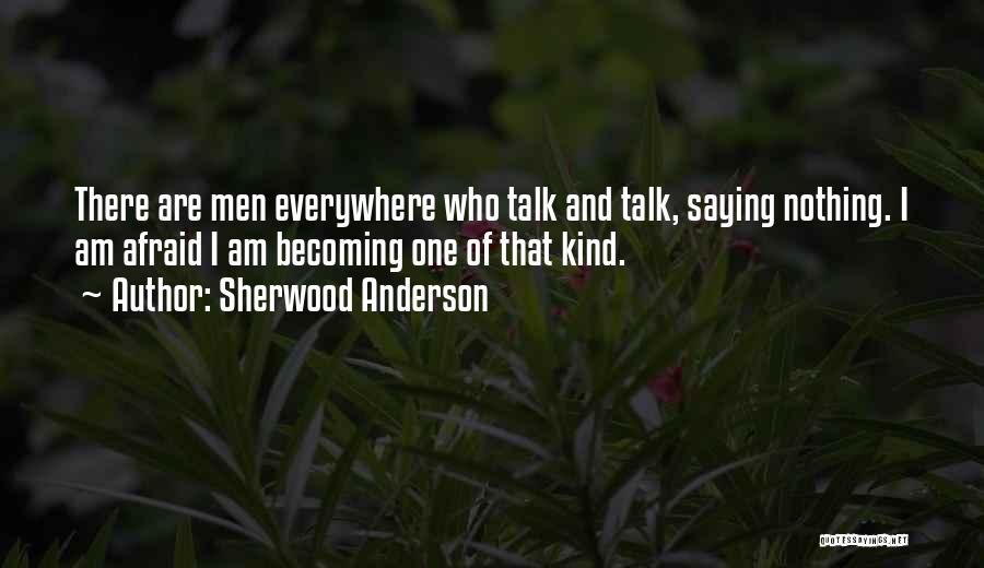 Cidney Moreau Quotes By Sherwood Anderson