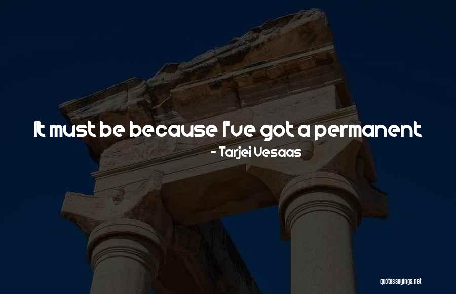 Cieara Boyer Quotes By Tarjei Vesaas Cieara Boyer Quotes By Tarjei Vesaas
