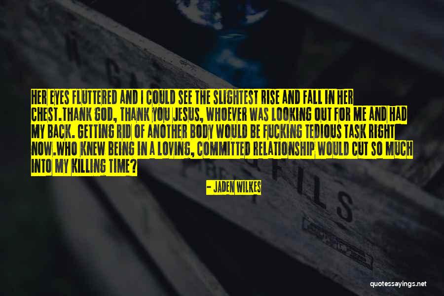 Ciebie Boze Quotes By Jaden Wilkes Ciebie Boze Quotes By Jaden Wilkes