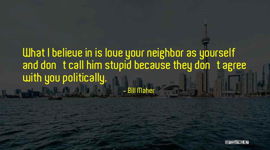 Cieca Significato Quotes By Bill Maher Cieca Significato Quotes By Bill Maher