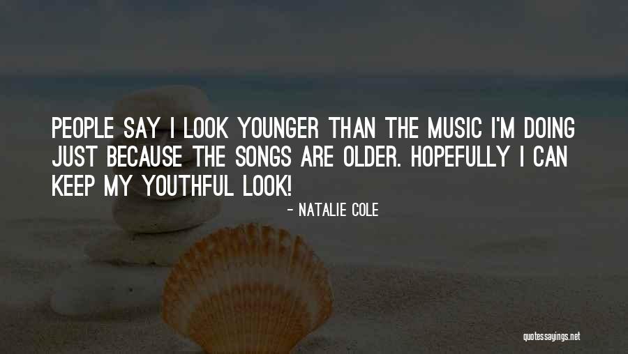 Ciegos Bailando Quotes By Natalie Cole Ciegos Bailando Quotes By Natalie Cole