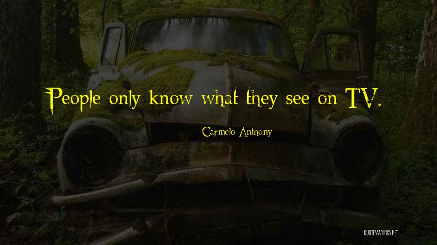 Ciegos Tocando Quotes By Carmelo Anthony Ciegos Tocando Quotes By Carmelo Anthony