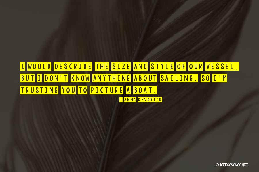 Cielo Mar Hotel Quotes By Anna Kendrick Cielo Mar Hotel Quotes By Anna Kendrick