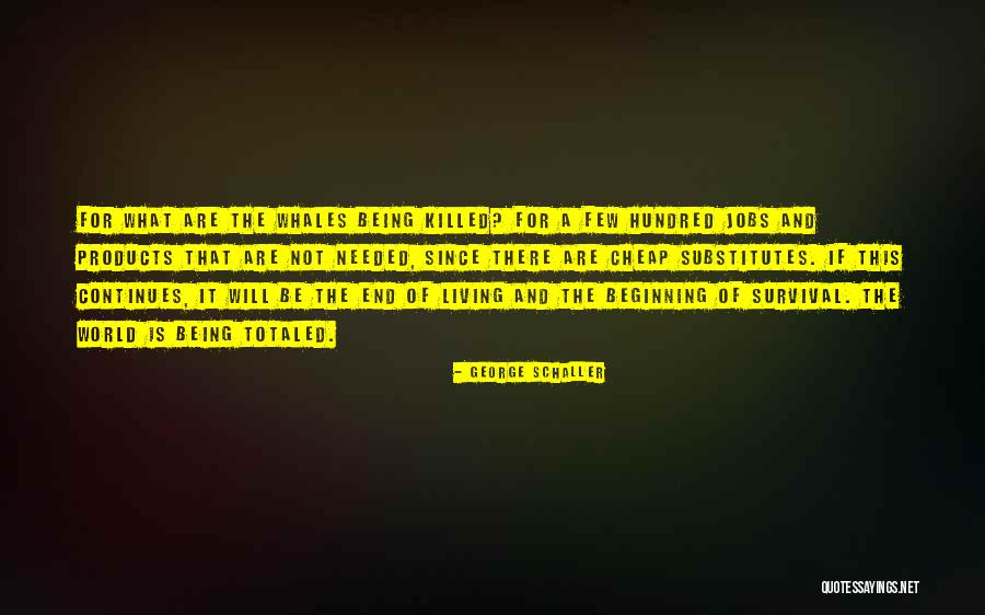 Ciemny Mocz Quotes By George Schaller Ciemny Mocz Quotes By George Schaller