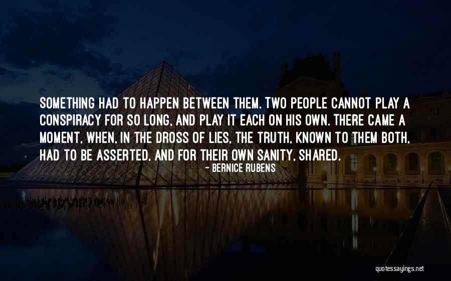 Cienfuegos Arrested Quotes By Bernice Rubens Cienfuegos Arrested Quotes By Bernice Rubens
