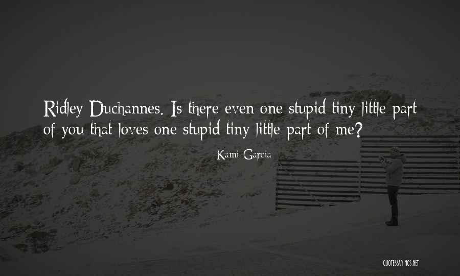 Cienie Do Brwi Quotes By Kami Garcia Cienie Do Brwi Quotes By Kami Garcia