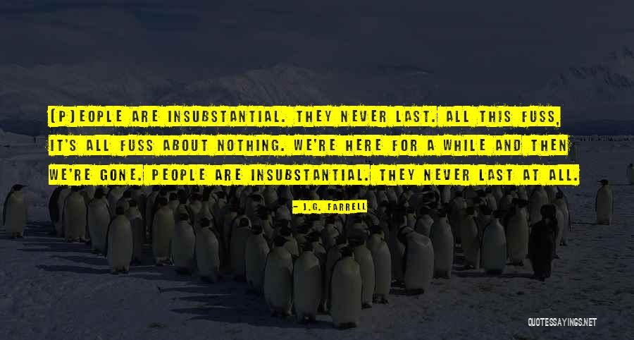 Cient Fico Loco Quotes By J.G. Farrell Cient Fico Loco Quotes By J.G. Farrell