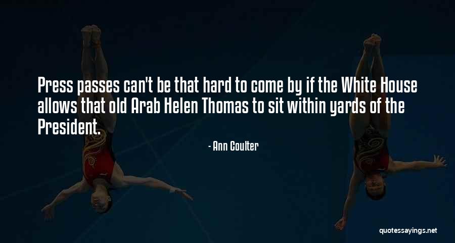 Ciento Uno Quotes By Ann Coulter Ciento Uno Quotes By Ann Coulter