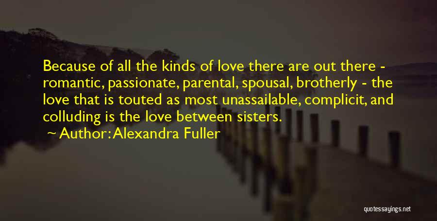 Cierra Candles Quotes By Alexandra Fuller