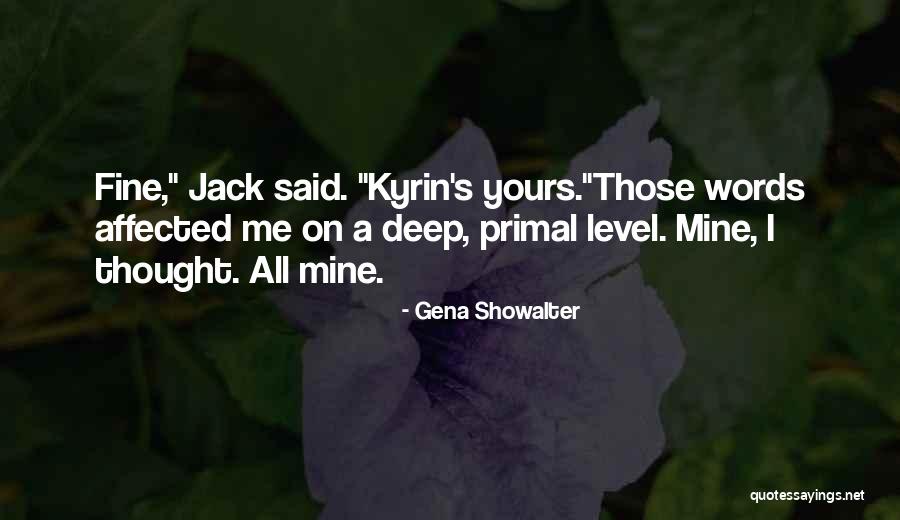 Cierre Vhs Quotes By Gena Showalter Cierre Vhs Quotes By Gena Showalter