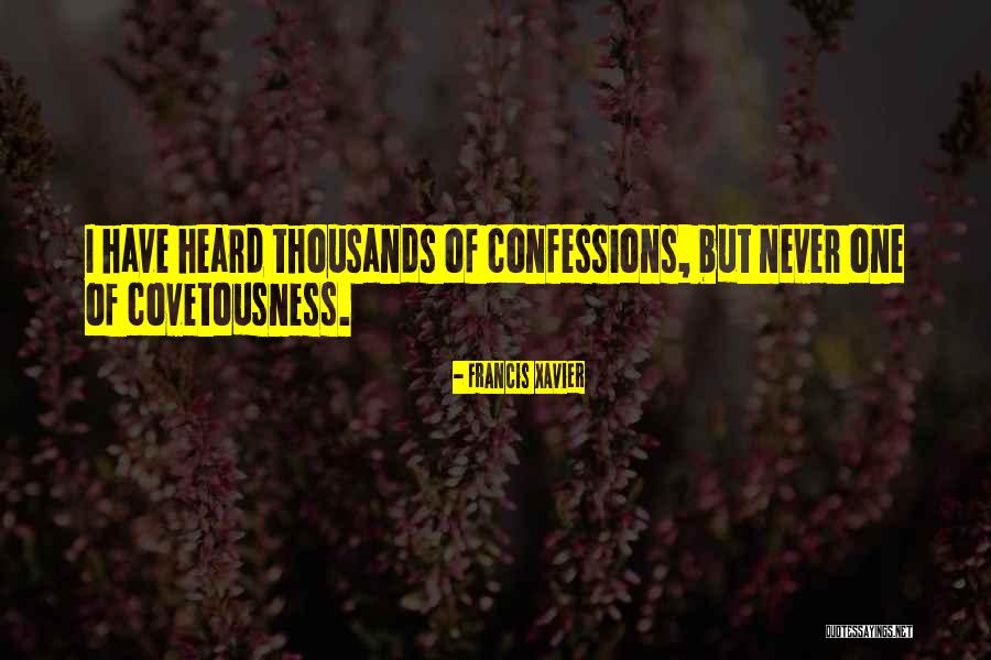 Cierres Quotes By Francis Xavier Cierres Quotes By Francis Xavier