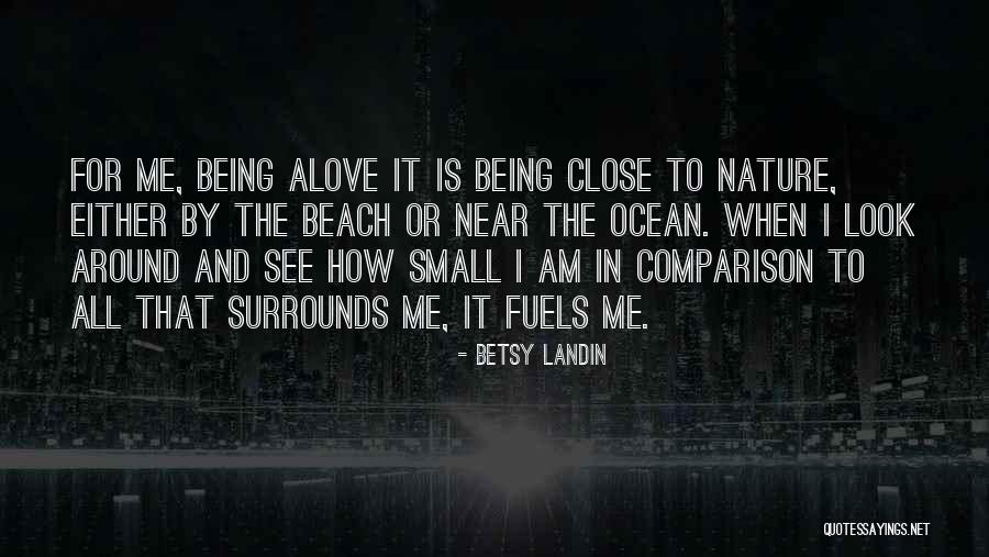 Ciertos Habitantes Quotes By Betsy Landin Ciertos Habitantes Quotes By Betsy Landin