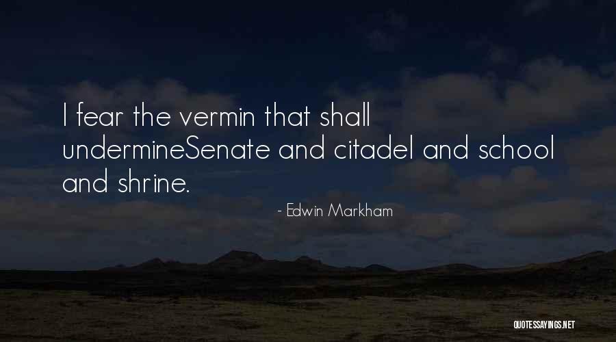 Ciesielski Melon Quotes By Edwin Markham