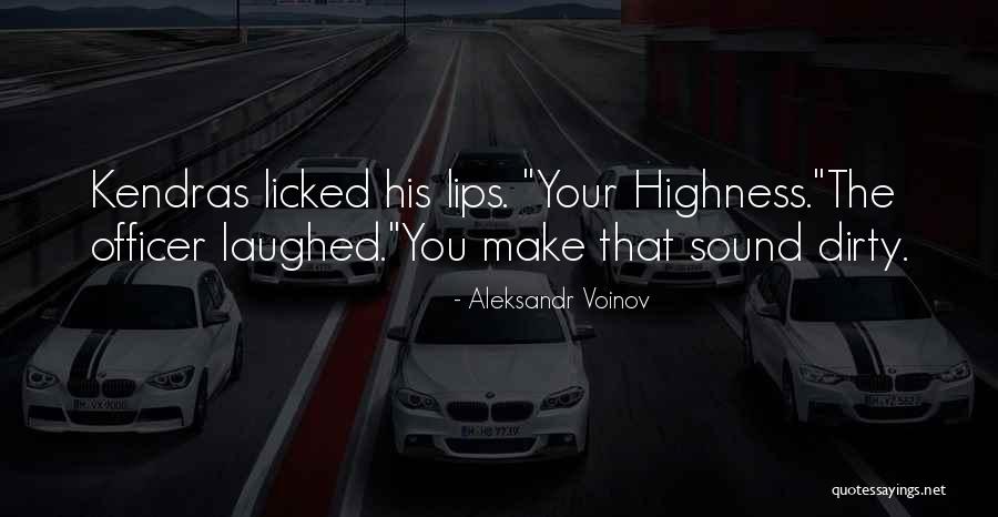 Cieslaks Quotes By Aleksandr Voinov Cieslaks Quotes By Aleksandr Voinov